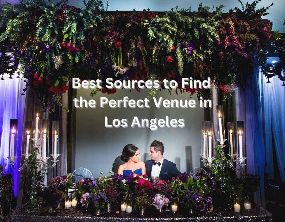 Best Sources to Find the Perfect Venue in Los Angeles